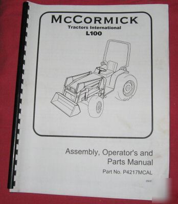  mccormick L100 loader parts assem. operator's manual
