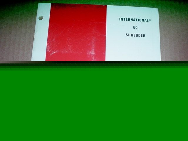Ih 60 shredder operator manual