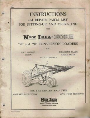 New idea inst's for horn 50 and 50 conversion loaders