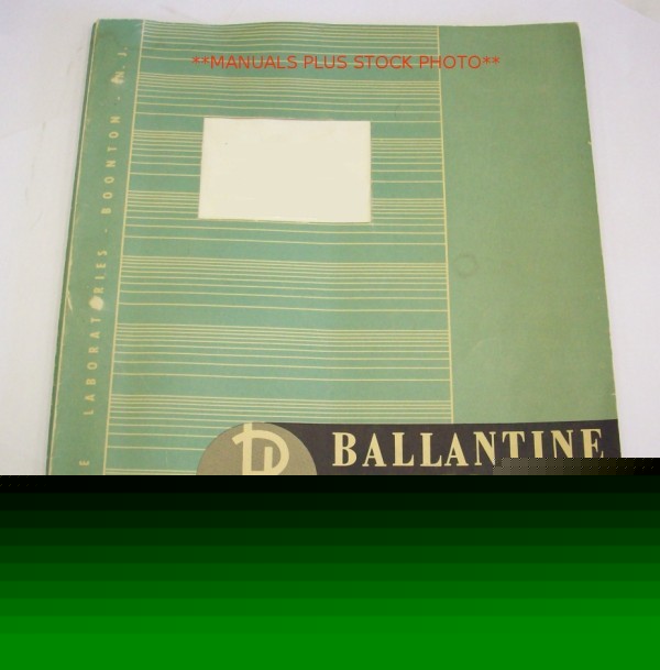 Ballantine 302B op/service manual - $5 shipping 