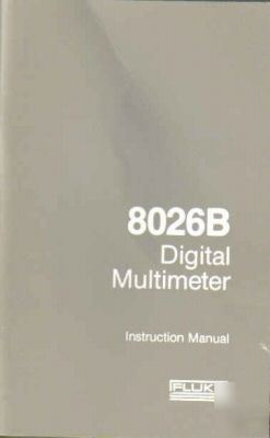 Fluke 8026B digital multimeter manual