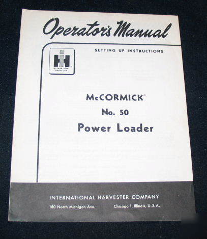 Ih intl harvester mccormick no 50 power loader