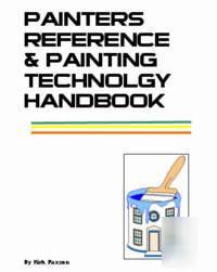 Painters reference & painting technology handbooks