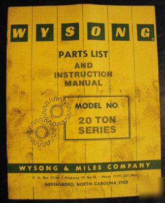Wysong 20 ton press brake parts & instruction manuals 