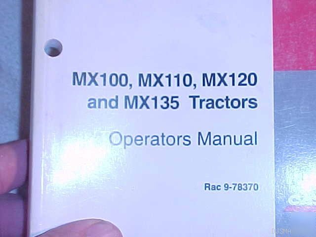 Ih case MX110 MX100 MX120 MX135 tractor operator manual