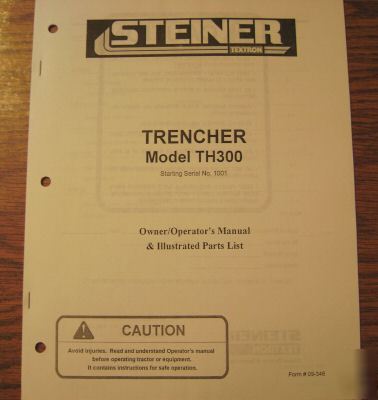 Steiner tractor trencher operator's manual 