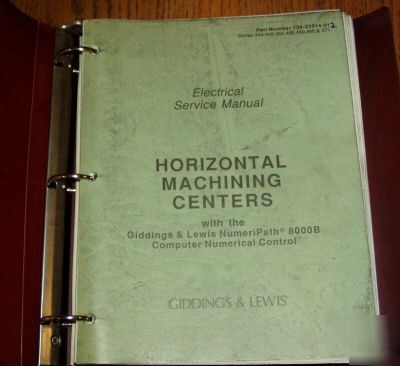 Giddings lewis g&l numeripath 8000B hmc service manual