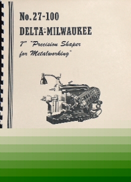Oz~delta-milwaukee 7 precision metal shaper manual part