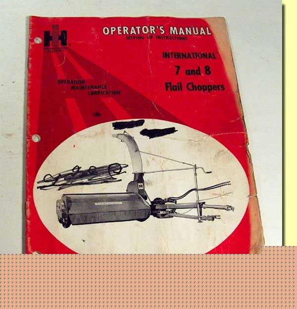 International harvester 7 and 8 flail choppers manual