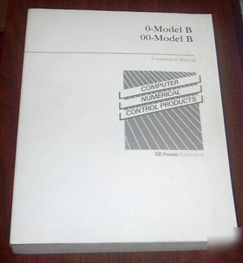 Ge fanuc -- 0T- model b / 0M- model b connection manual