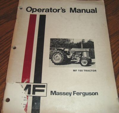 Massey ferguson 150 tractor operator's manual mf