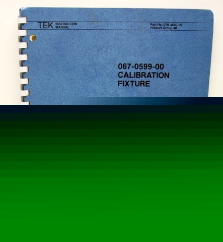 Tektronix 067-0599-00 calibration fixt. intsr manual