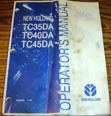 New holland TC35DA to TC45DA tractor operator's manual